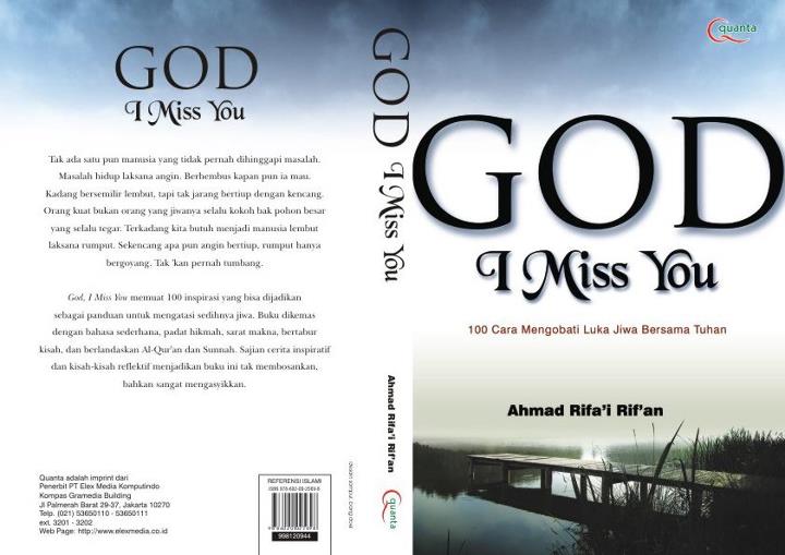 God, I Miss You : 100 Cara Mengobati Luka Jiwa Bersama 